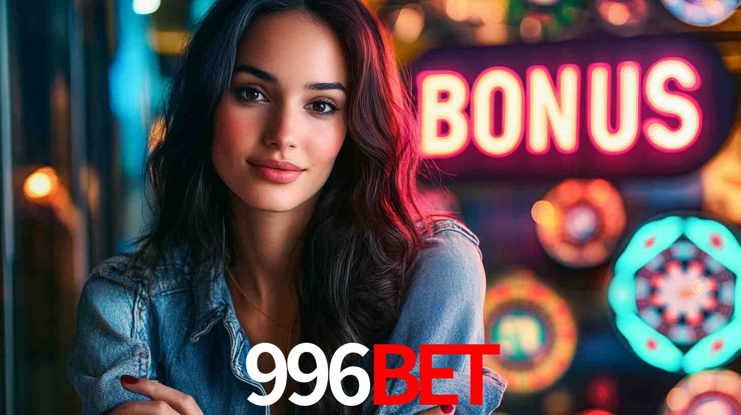 Descubra a Categoria de Bônus no 996BET: Uma Oportunidade Imperdível